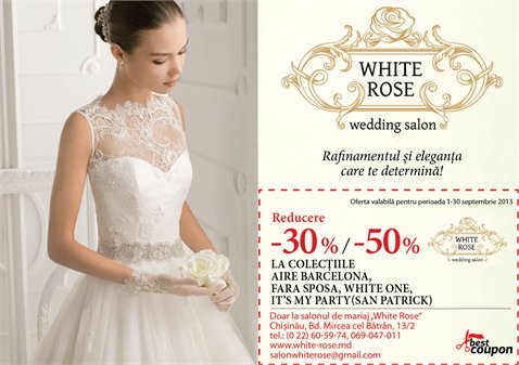 Salon de mariaj "White Rose" — cu ocazia aparării noi colecții anunțăm reduceri 50%