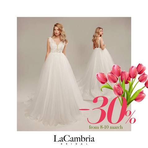 Свадебный Салон "LaCambria" скидки до 30% с 8 по 10 марта
