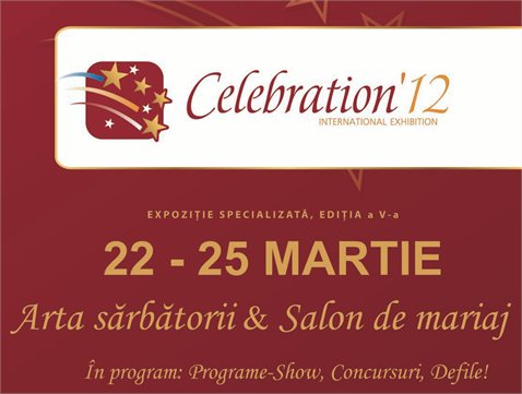 În curând, se va începe expoziţia CELEBRATION' 2012!
