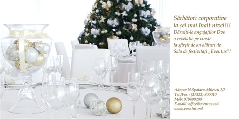 O revelaţie pe cinste cu sala  de festivităţi "Eventus"!