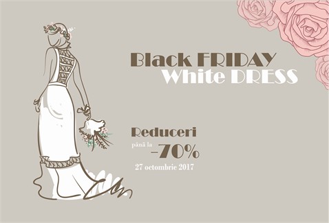 Black Friday! Reduceri de până la 70% la salonul "White Rose"!