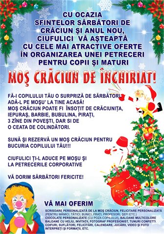 Agentia "Ciufulici" - Mos Craciun de inchiriat!